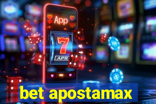 bet apostamax